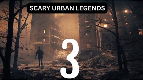 Top 3 Scariest Urban Legends You Will Ever Hear Youtube