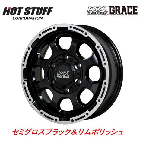 HOT STUFF ホットスタッフ マッドクロス GRACE グレイス 系 ハイエース J H セミ