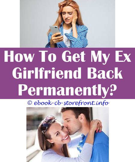 9 Eye Opening Cool Tips How To Win Your Ex Girlfriend Back After You