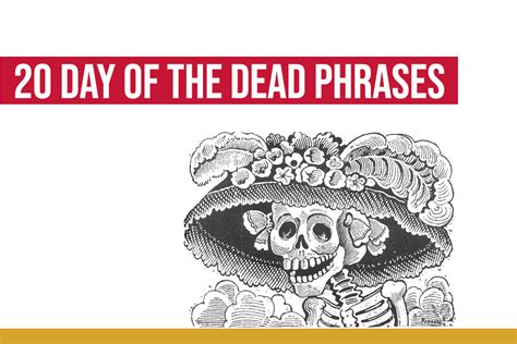 20 Day of the Dead phrases - Spanish Classes in Houston Spanish Perfecto