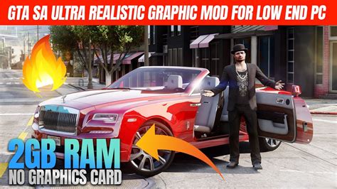 Gta San Andreas Ultra Realistic Graphics Mod For Low End Pc Gb