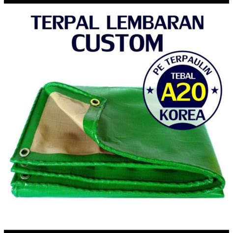 Jual Terpal Plastik Asli Type A Ijo Mas Type A Tebal Ukuran Costum