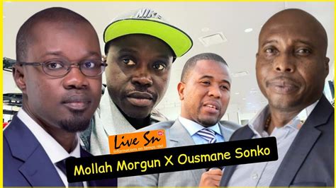 Mollah Morgun Crache Sur Ousmane Ba Et Pr Vient Ousmane Sonko Live Sn