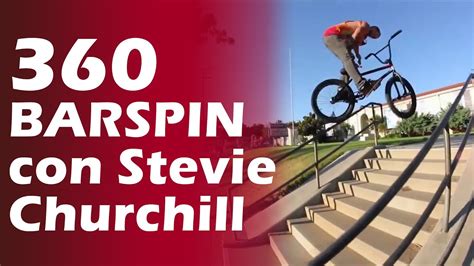 Como Hacer 360 Barspin Tutorial De Stevie Churchill Youtube