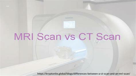 PPT Difference Between CT Scan MRI Scan PowerPoint Presentation