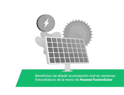 Beneficios de añadir acumulación real en sistemas fotovoltaicos de la