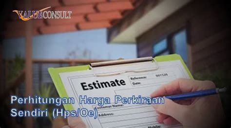 Perhitungan Harga Perkiraan Sendiri Hps Oe