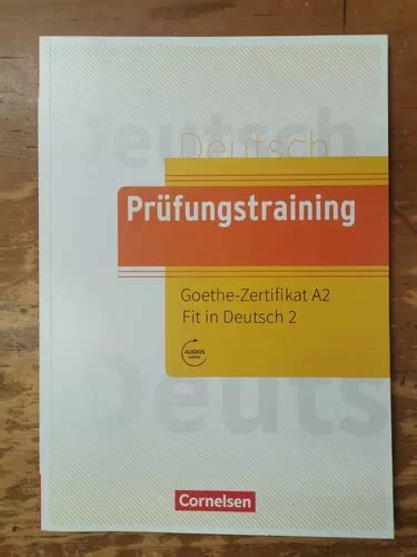 Pr Fungstraining Daf A Goethe Zertifikat A Fit In Deutsch Env O Gratis