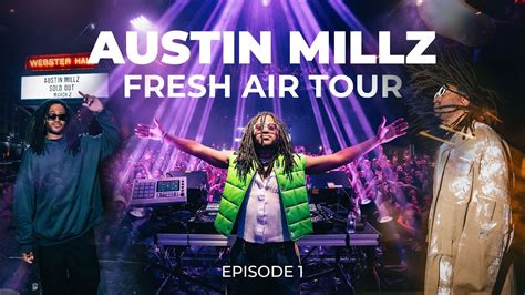 Austin Millz Fresh Air Tour Episode 1 YouTube