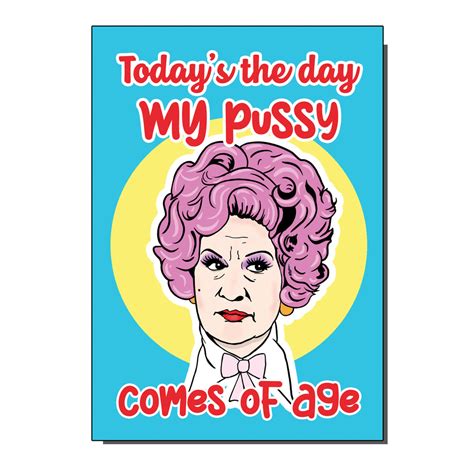 Have You Seen My Pussy Mrs Slocome Inspired Greetings Card Bite Your