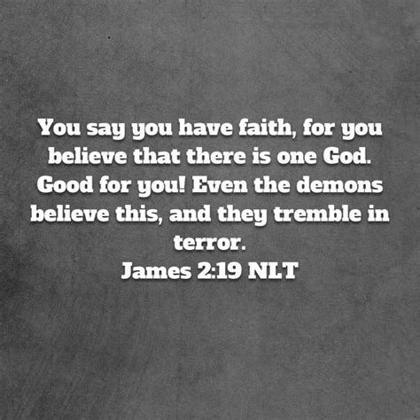 James 219 You Say You Have Faith For You Believe That There Is One