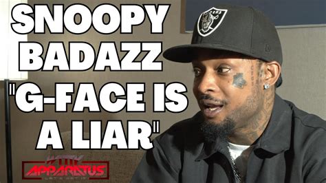 Snoopy Badazz GOES OFF On G Face For Lying On Him In Interviews Being