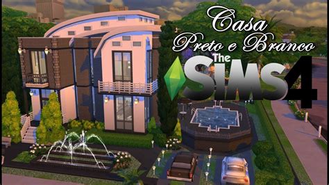 Construindo Uma Casa Preto E Branco Apenas O Jogo Base The Sims