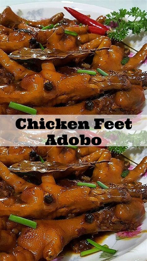 Chicken Feet Adobo Adobong Adidas Chicken Paw Recipe Adobo Recipe