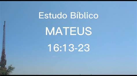 Estudo B Blico Mateus Estudo Biblico Para O Seu Dia A Dia