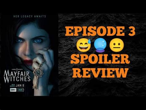 Mayfair Witches Episode Review Youtube