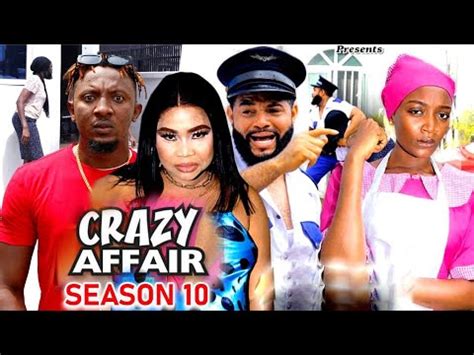 CRAZY AFFAIR SEASON10 New Trending Movie Flashboy AdaezeEluke 2023