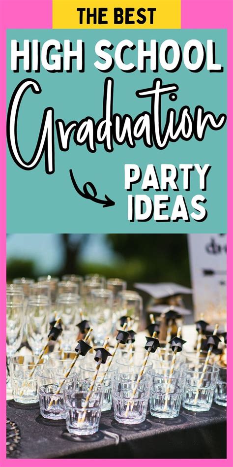 High School Graduation Party Ideas | High school graduation party, High ...