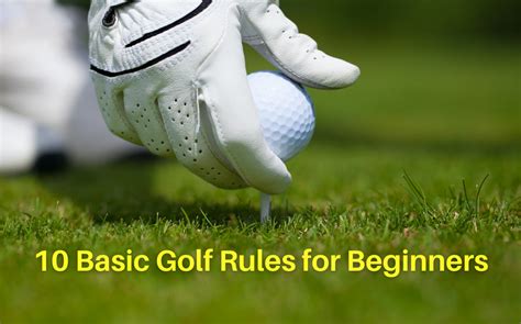 10 Basic Golf Rules for Beginners