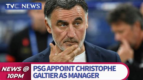 Psg Appoint Christophe Galtier As Manager After Sacking Pochettino