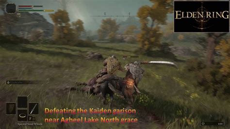 Elden Ring Defeating The Kaiden Garison Near Agheel Lake North Grace