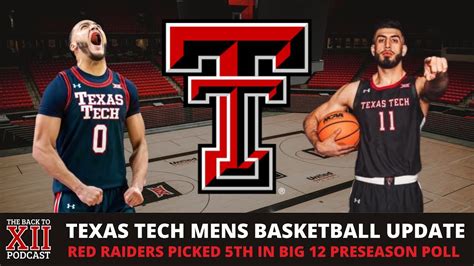 Texas Tech Mens Basketball Picked 5th In Big 12 Preseason Poll Aimaq