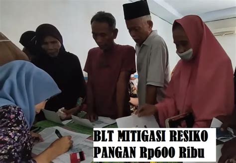 Blt Mitigasi Risiko Pangan Rp Ribu Mulai Cair Begini Cara