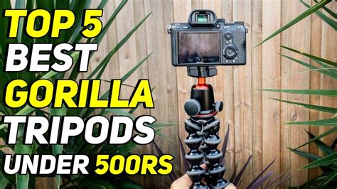 Top Best Gorillapod For Phone And Dslr Under Rs Best Gorilla