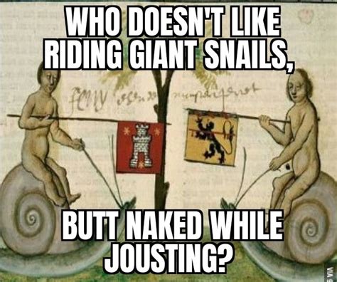 Naked Jousting Meme Subido Por Carobtree Memedroid