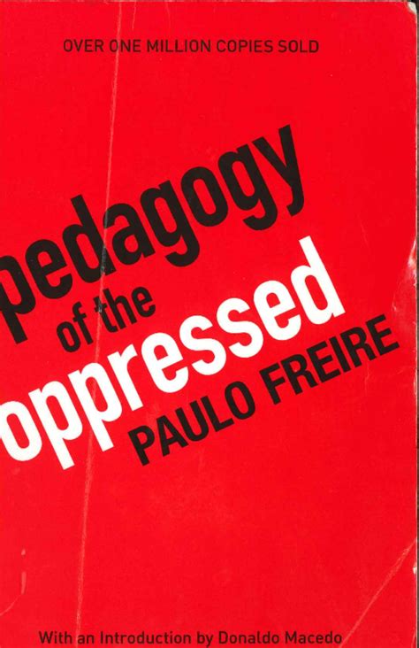 PAULO FREIRE PEDAGOGY OF THE OPPRESSED CHAPTER 2 LECTURE NOTES - Studocu