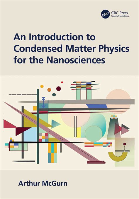 An Introduction To Condensed Matter Physics For The Nanosciences