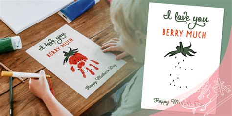 I Love You Berry Much Mothers Day Handprint Activity Poster