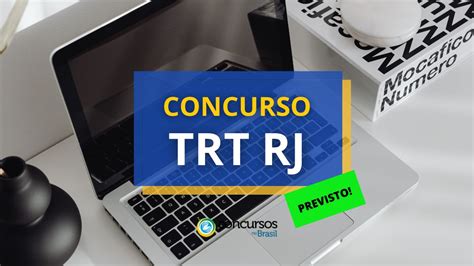 Concurso TRT RJ edital previsto em 2024 banca em definição