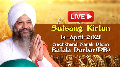 Live Sangrand Satsang Kirtan Batala Darbar Sant Trilochan