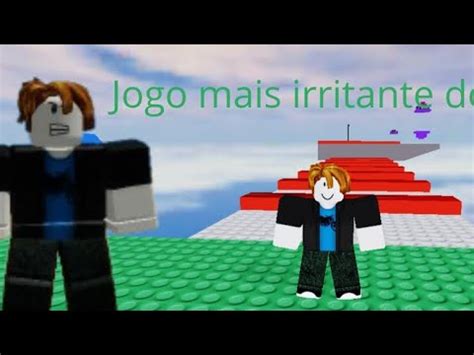 Jogo Mais Irritante Do Roblox Youtube