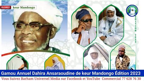 Direct Gamou Annuel Dahira Ansaraoudine De Keur Mandongo Dition