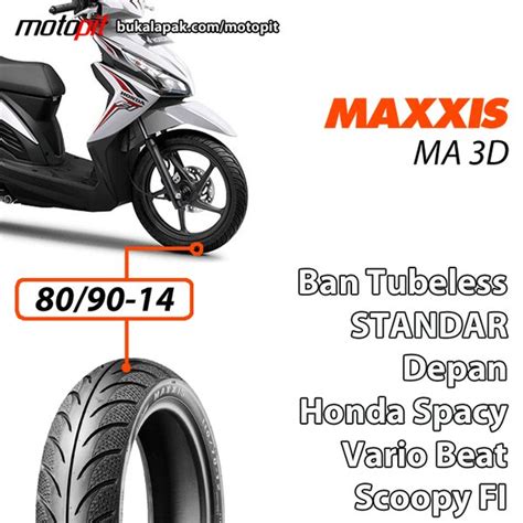 Jual Maxxis MA 3D 80 90 14 Ban Depan Standar Honda Beat Vario Spacy