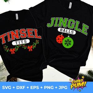 Jingle Balls Tinsel Tits SVG Funny Christmas SVG Couple Christmas Shirts Svg Funny Couple