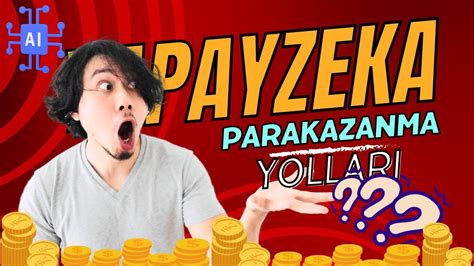 Yapay Zeka ile Para Kazanma Yollari İnternetten Dolar Kazanma 2023