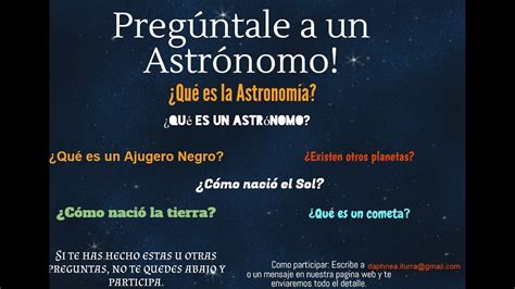 Pregúntale A Un Astrónomo Youtube