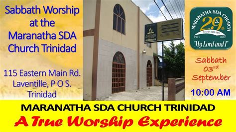 Maranatha Sda Church Trinidad Sabbath Rd September Youtube