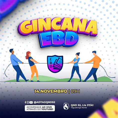 Gincana Ebd Primeiro Dia Assembleia De Deus Qnd