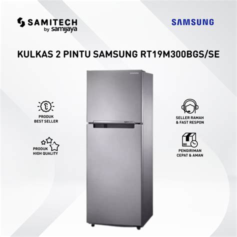 Jual KULKAS 2 PINTU SAMSUNG RT19M300BGS SE RT 19M300BGS BERGARANSI