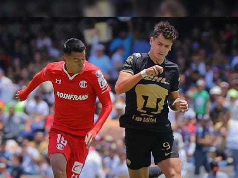 D Nde Y A Qu Hora Ver El Pumas Vs Toluca De La Liga Mx