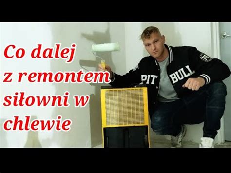 co dalej z remontem siłowni w chlewie wiejskikoks YouTube