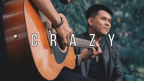 Andrew Garcia Crazy Acoustic Cover Youtube