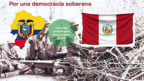 Inicios Del Conflicto Entre Ecuador Y Peru By Jose Valentin