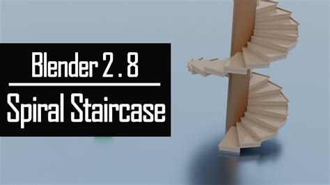 Spiral Staircase Quick Model Tutorial Blender 2 8 Youtube