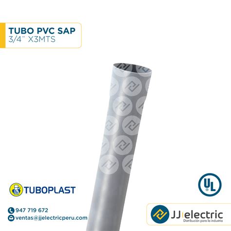 Tubo PVC SAP 3 4 X3mts TUBOPLAS JJ Electric