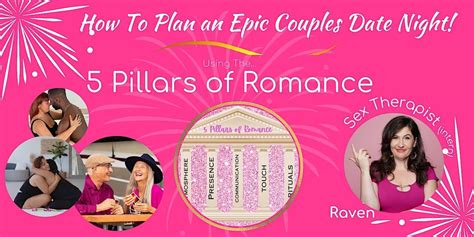 Couples Date Night Intimacy Exercises Using The 5 Pillars Of Romance